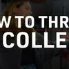 How to thrive in college video still